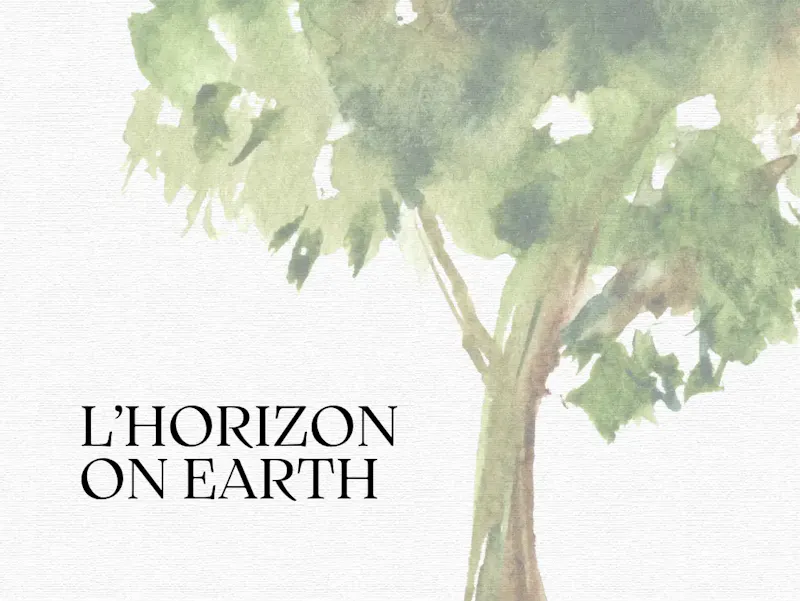 L'HORIZON ON EARTH, NOTRE PROJET DURABLE. L’horizon On Earth : une expérience gastronomique éco-responsable, locale et créative, au service du goût et de la planète.