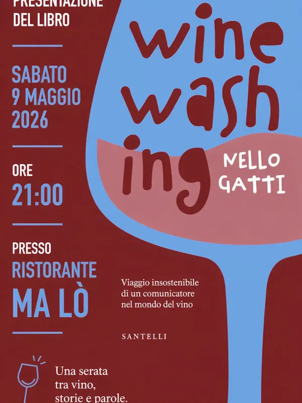 PRESENTAZIONE DEL LIBRO "WINE WASHING" DI NELLO GATTI