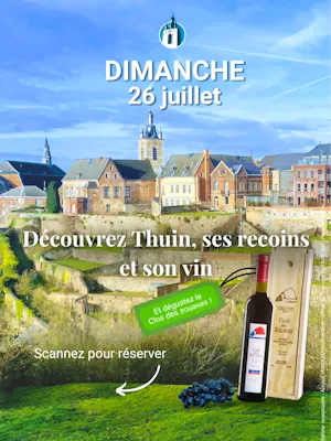 Découvrez Thuin, ses recoins et son vin