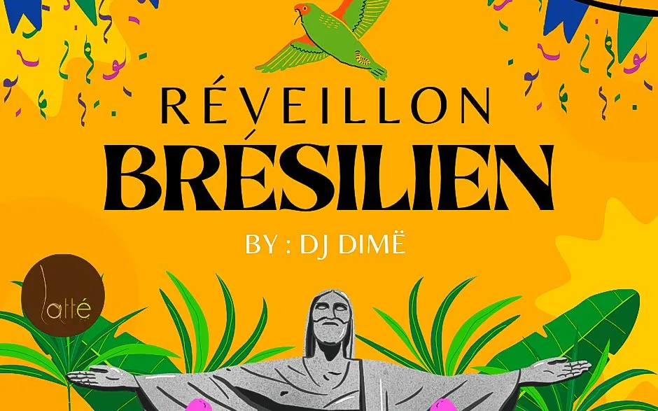 Réveillon Brésilien / Dj Dimë ((Entrée prix libre))